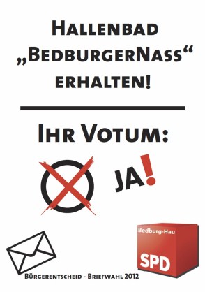 Plakat der SPD zum Bürgerentscheid Hallenbad
